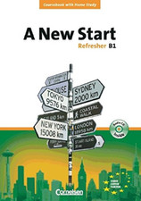 A New Start - Aktuelle Ausgabe: Refresher B1 - Coursebook mit Home Study Section