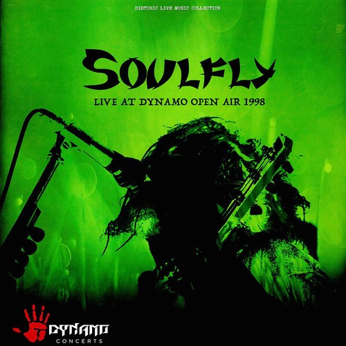 Soulfly live dynamo - at, open