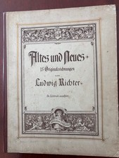 Seltene Mappe „Altes und Neues“ von Ludwig Richter – 14 von 15 Original-Drucken