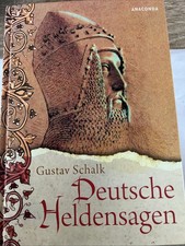 Deutsche Heldensagen  - von Gustav Schalk | K1