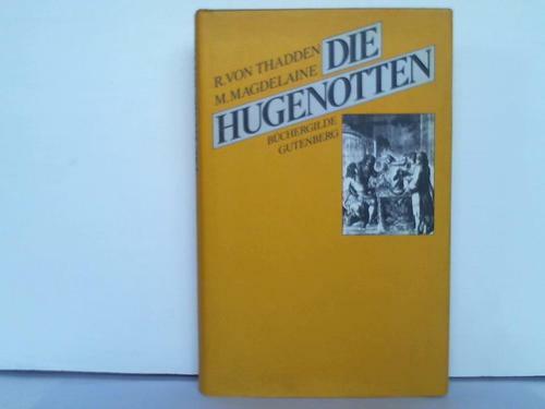 Die hugenotten 1685 - die,