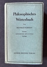 Philosophisches Wörterbuch. Heinrich Schmidt, 1934. Leinen mit SU