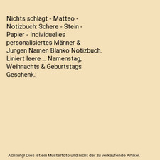 Nichts schlägt - Matteo - Notizbuch: Schere - Stein - Papier - Individuelles pe