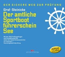 Der amtliche Sportbootführerschein See: Mit den 300 P... | Buch | Zustand sehr gut
