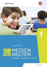 Medienwelten: Arbeitsheft 1