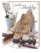 Zeitlos shabby: Kreatives