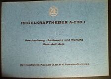 ZF Kraftheber A230 J Anleitung + Ersatzteilliste
