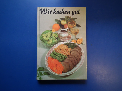 Wir kochen gut - ,