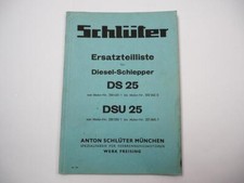 Schlüter DS25 DSU25 Dieselschlepper Ersatzteilliste Ersatzteilkatalog ca. 1950