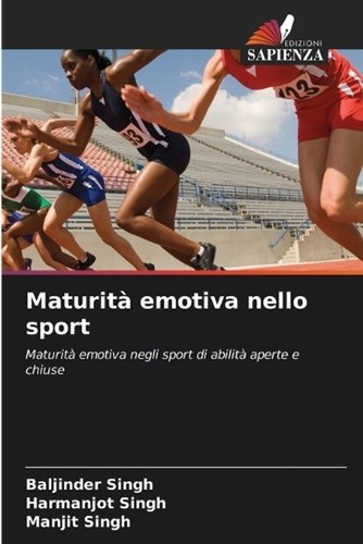 Maturit emotiva nello sport - , by
