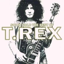 T.Rex - Solid Gold-the Best of