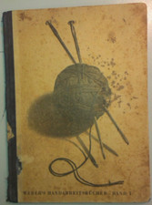 WEBERS (Weber`s) HANDARBEITSBUCH - Stricken mit Strickmustern - Karlsruhe 1948