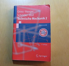 Technische Mechanik 2 Elastostatik von Gross Hauger Schröder Wall Studium Mathe