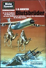 Blutsbrüder. Pabel Taschenbuch - MD-Mister Dynamit-Nr. 625 - 178; Guenter, C. H.