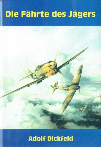 Dickmann fährte des jägers - -,