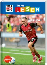 WAS IST WAS Erstes Lesen Band 28. Fußball | Christina Braun | deutsch
