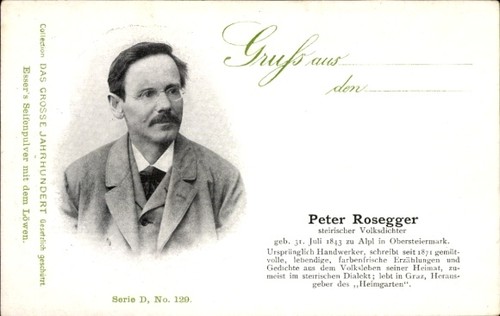 Dichter peter rosegger - peter,