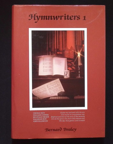 Hymnwriters bernard braley - hymnwriters,