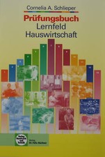 Prüfungsbuch Lernfeld