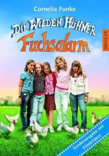 Die wilden hühner - hühner,