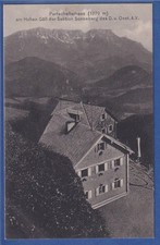 Alte AK Bayern Purtschellerhaus 1770m. am Hohen Göll , ungelaufen