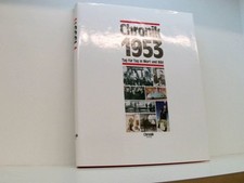 Chronik 1953 (Chronik / Bibliothek des 20. Jahrhunderts. Tag für Tag in Wort und