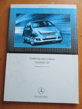 Werkstatthandbuch Einführungsschrift Mercedes A Klasse W 169 - 2004