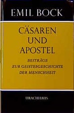Cäsaren und Apostel, Emil
