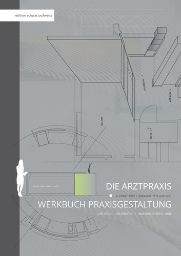 Die arztpraxis ute sölch - die,