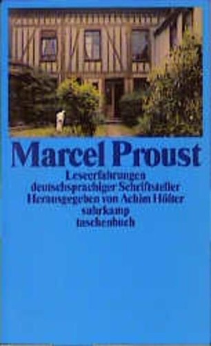 Marcel proust leseerfahrungen - marcel, proust: