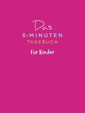 Das 6-Minuten-Tagebuch für