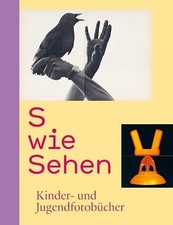 S wie Sehen: Kinder- und Jugendfotobücher Buch Spector Books