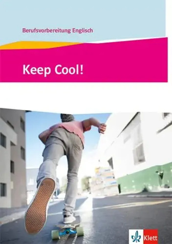 Keep cool berufsvorbereitung - keep,