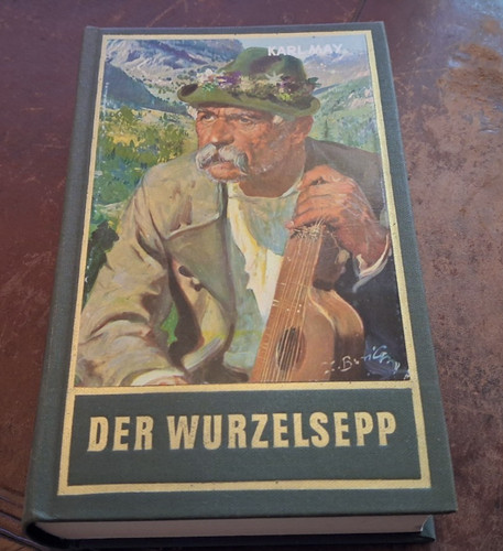Karl may der wurzelsepp - der,