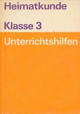 Unterrichtshilfen Heimatkunde Klasse 3 DDR-Lehrbuch
