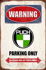 Blechschild 20x30 Puch parking