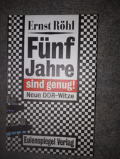 Fünf Jahre sind genug!-Neue DDR Witze-Eulenspiegel Verlag-1995-1.schwer erarbeit