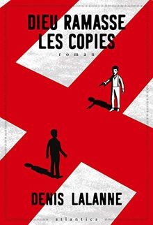 Dieu ramasse les copies von