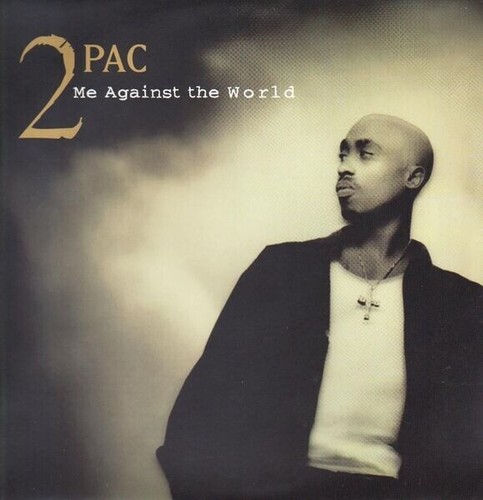 2pac against the world - 2pac,