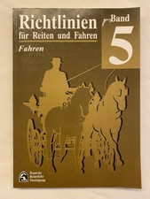 Richtlinien für Reiten und Fahren Teil: Bd. 5., Fahren Fahren Wolfgramm, Barbara