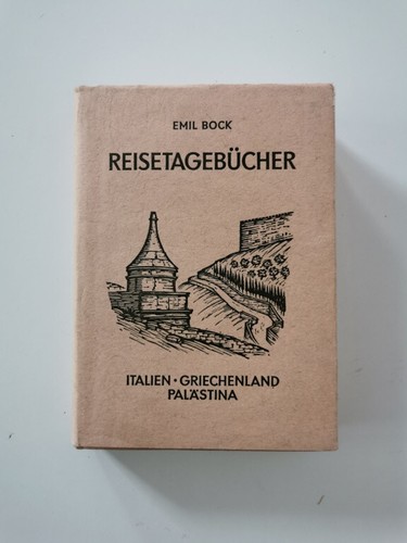 Emil bock reisetagebücher - reisetagebücher,