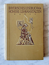 Bayerisches Lesebuch für höhere Lehranstalten, Band 4, München 1951