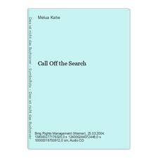 Call Off the Search Katie