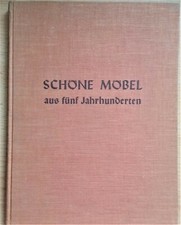 Schöne Möbel aus fünf