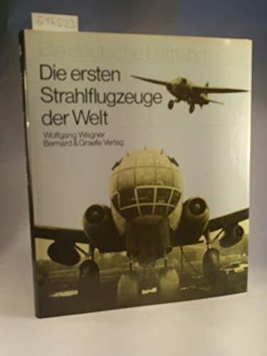 Die ersten strahlflugzeuge der - die,