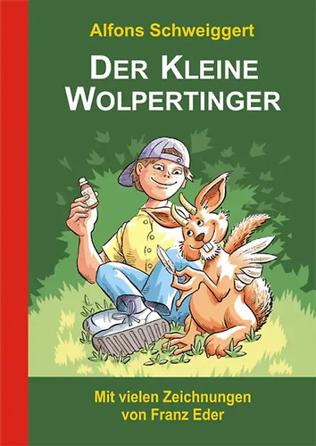 Der kleine wolpertinger - kleine,