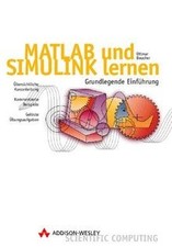 MATLAB und SIMULINK lernen. Grundlegende Einführung. (Mi... | Buch | Zustand gut