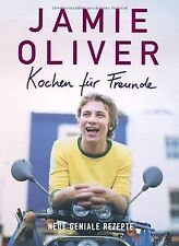 Kochen für Freunde: Neue