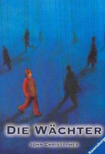 TB John Christopher/Die Wächter (Ravensburger 58027)