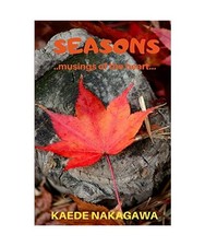 Seasons: Musings of the Heart